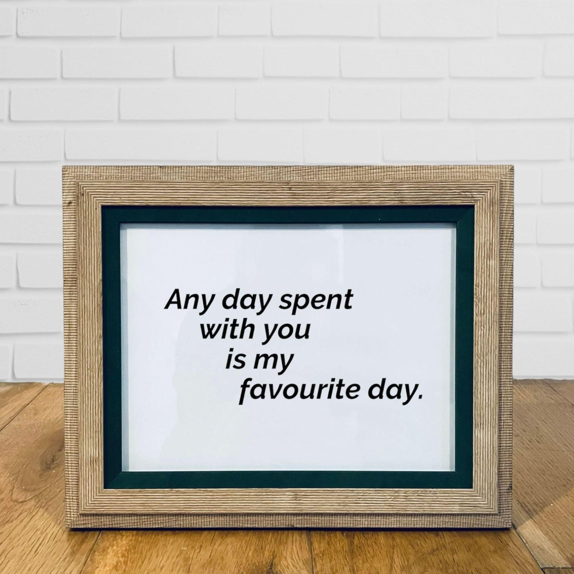 Natural Wood Framed Love Quote Print Valentine's Day Gift Friend Girlfriend Boyfriend Anniversar