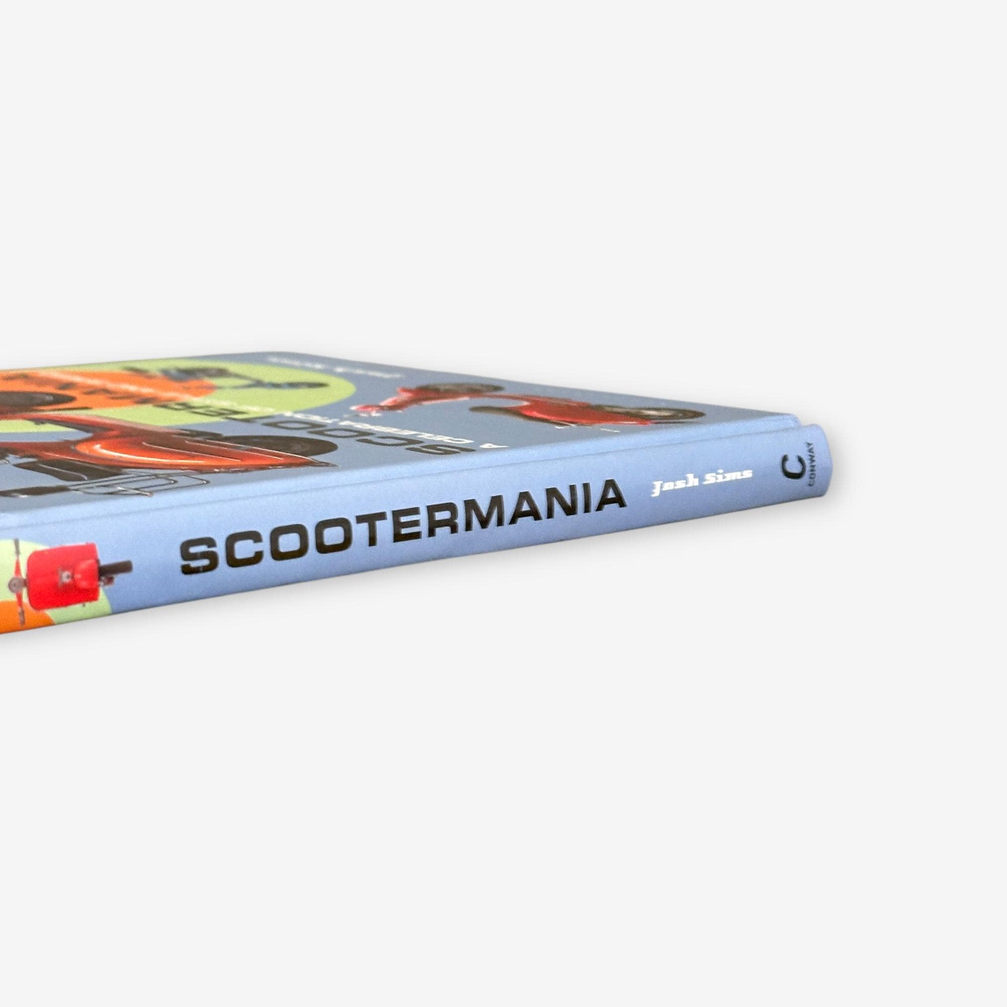 Scootermania - A Celebration Of Style And Speed - Hardback Book (Josh Sims) 2015