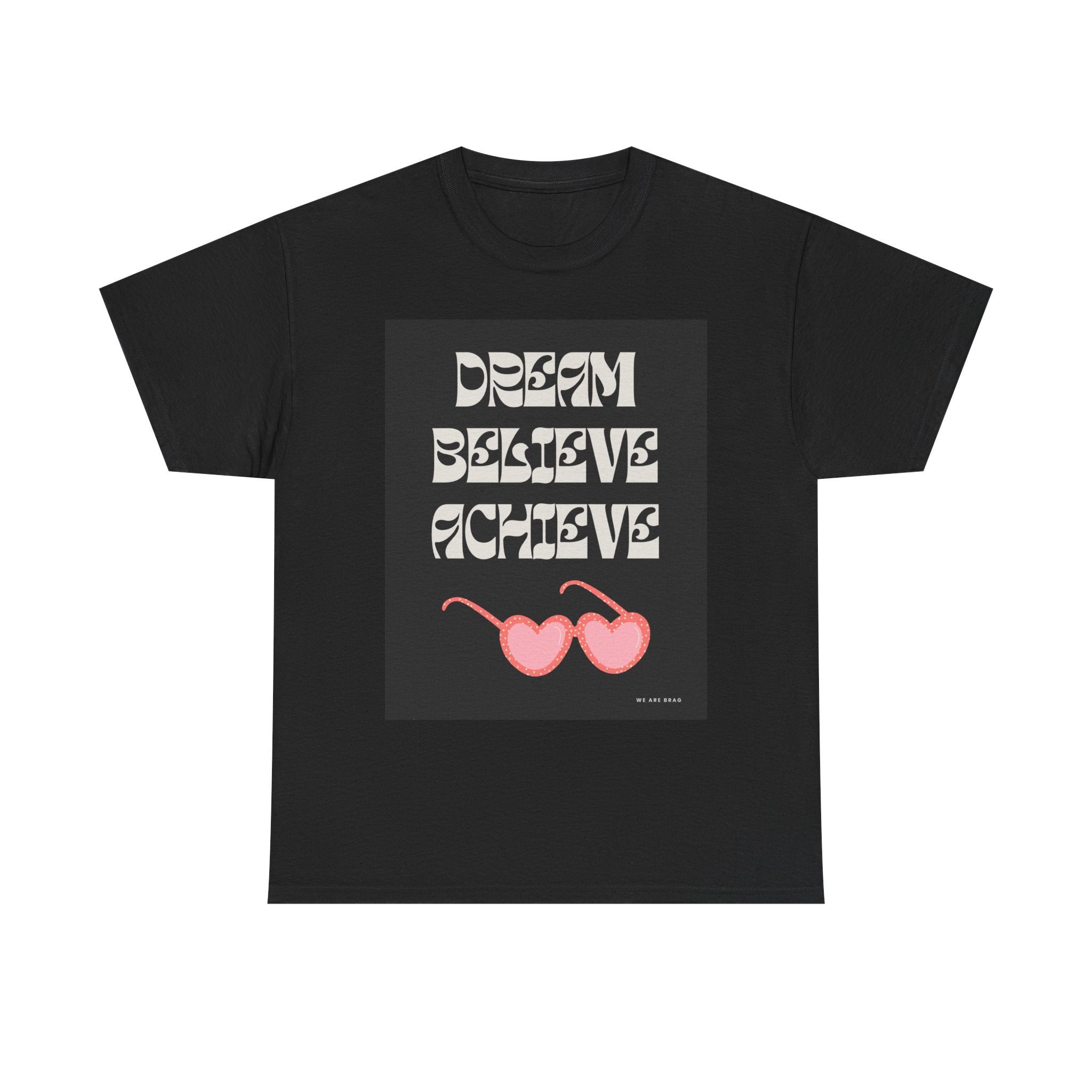 Retro Dream Believe Achieve Printed T-Shirt 100% Cotton Motivation Quote Tee