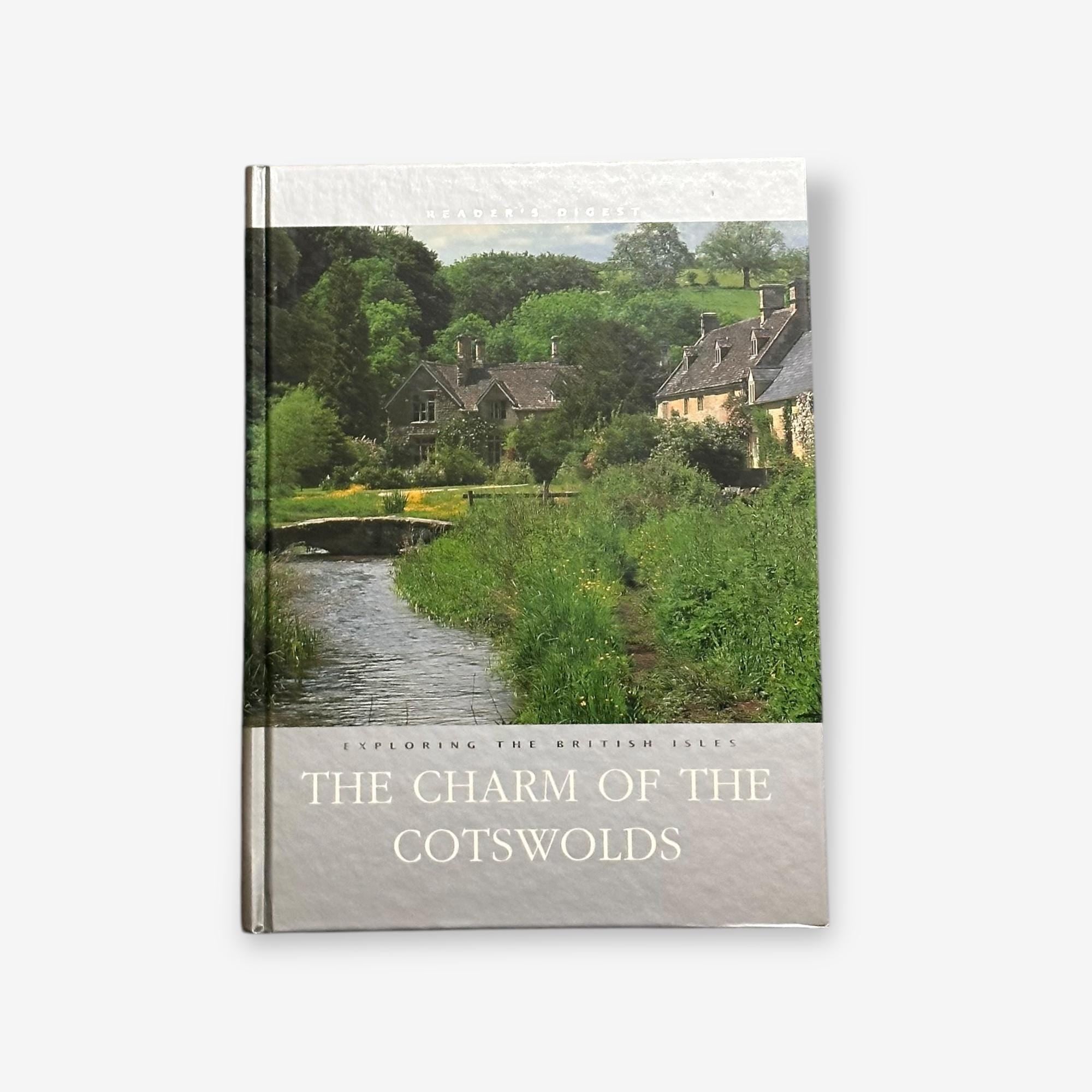 Exploring The British Isles - The Charm of the Cotswolds - 1999 Hardback Book (Reader&#39;s Digest)