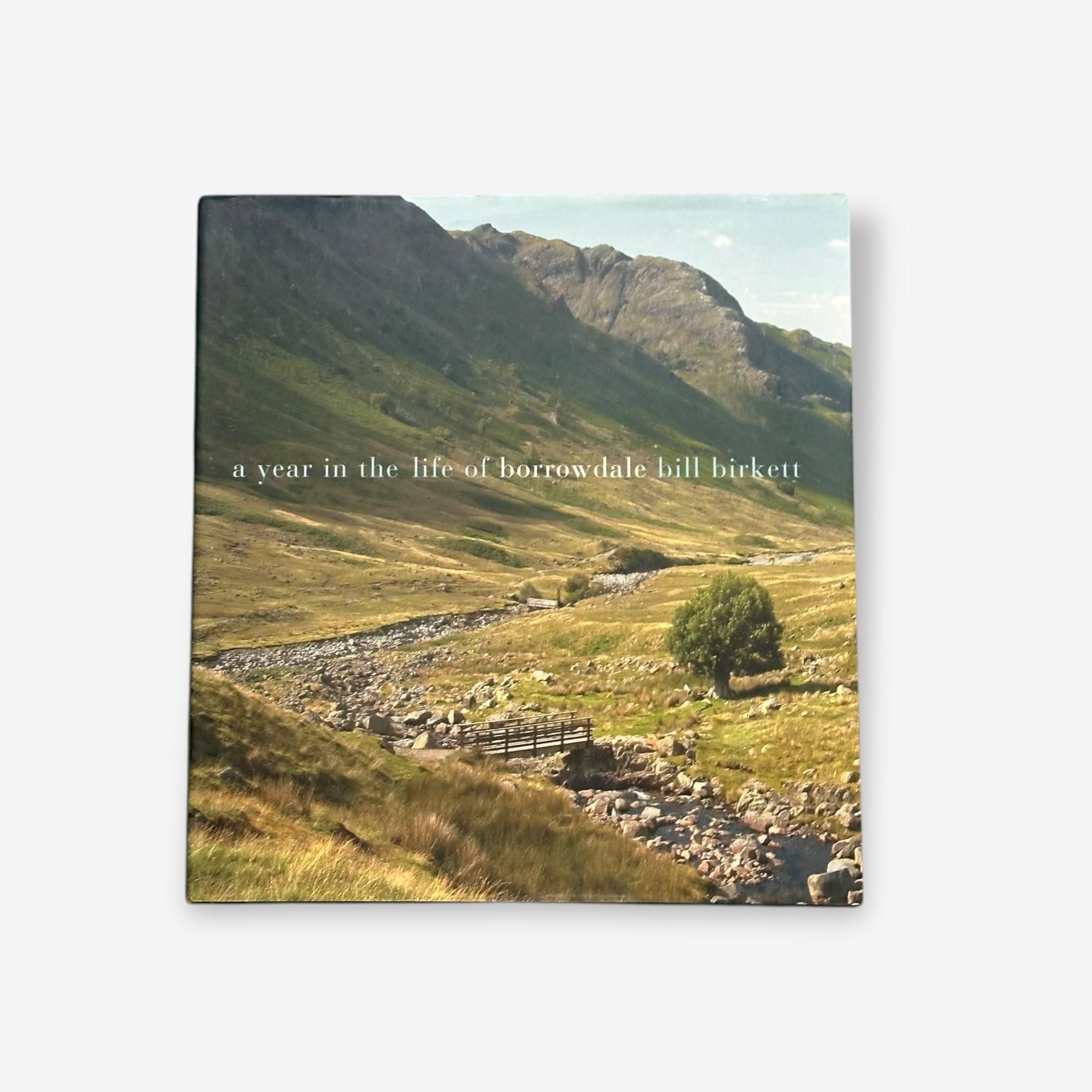 A Year In The life Of Borrowdale Paperback Book (Bill Birkett) 2005