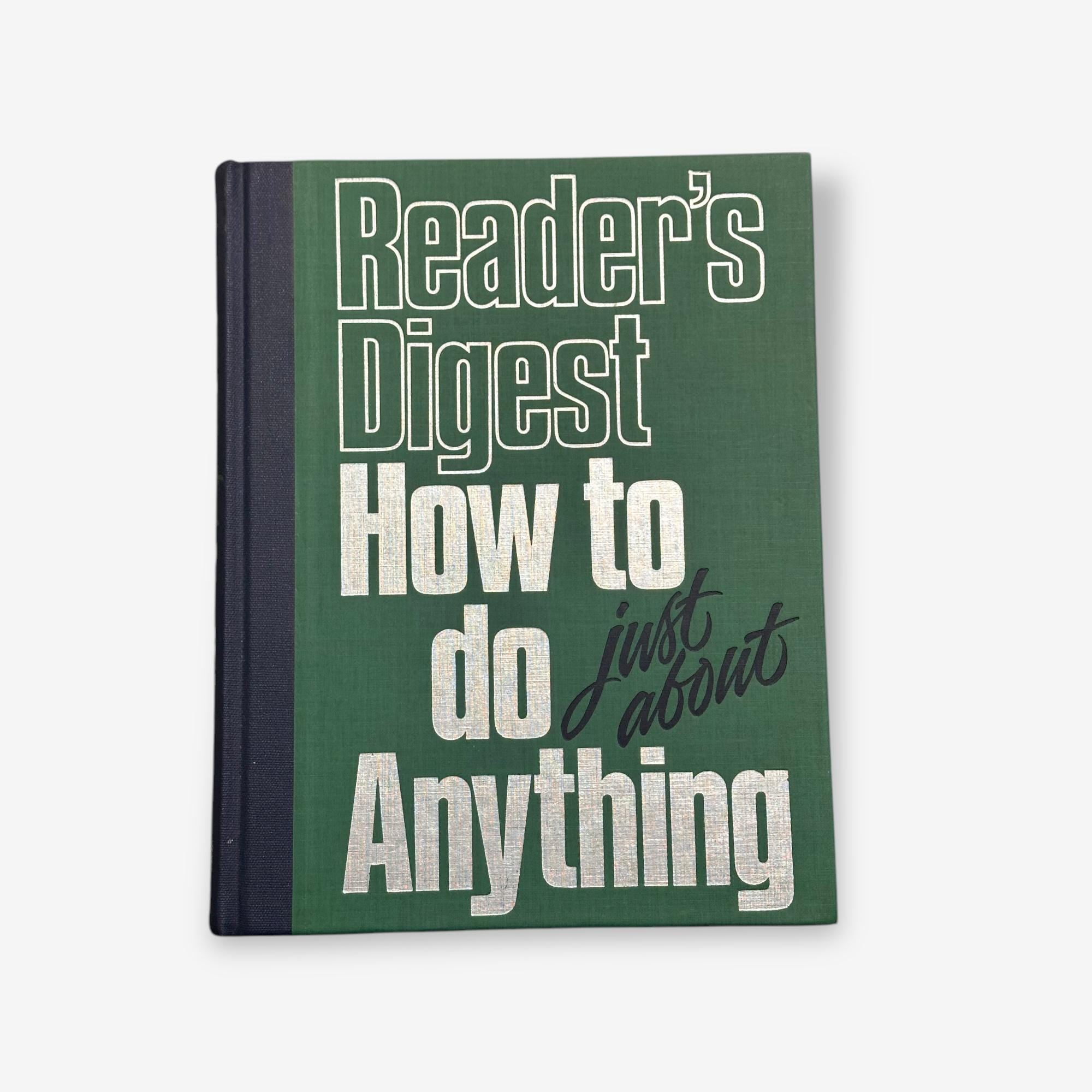 How To Do Just About Anything - Hardback Book (Readers Digest) 1988