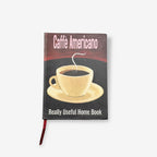 Caffè Americano - Really Useful Home Book 2005 Paperback Book (Martin Wiscombe)