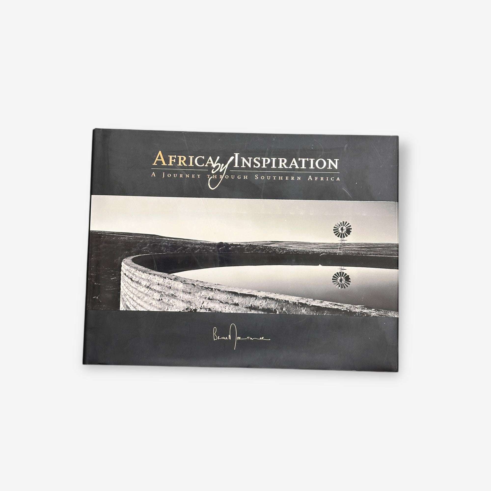 Africa By Inspiration - A Journey Through Southern Africa - Hardback Photo Book (Bruce Mortimer) 200